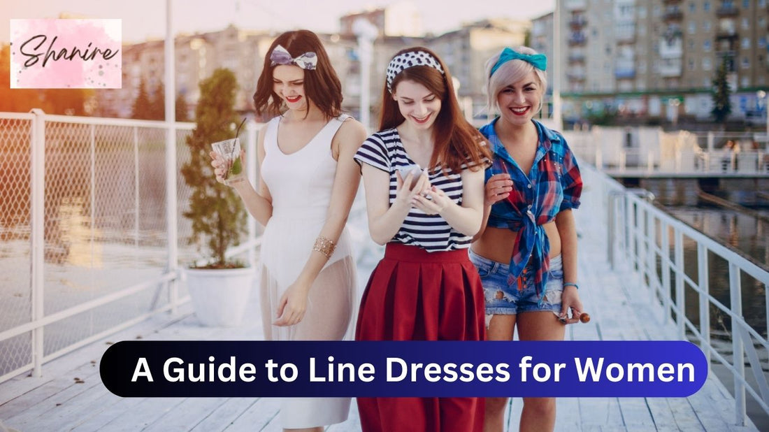 Discover everything about line dresses for women with this guide. Learn about flattering styles, fabrics, and tips for effortlessly chic looks year-round.